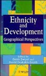 Drakakis-Smit, Drakakis-Smith, David (University of Liverpool Drakakis-Smith, Dwyer, D Dwyer, D. J. Dwyer... - Ethnicity and Development