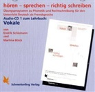 Martina Bölck, Endri Schiemann, Endrik Schiemann - Hören - sprechen - richtig schreiben: Vokale, 1 Audio-CD (Audio book)
