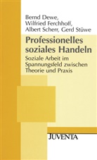 Dewe, Bern Dewe, Bernd Dewe, Ferchhoff, Wilfrie Ferchhoff, Wilfried Ferchhoff... - Professionelles soziales Handeln