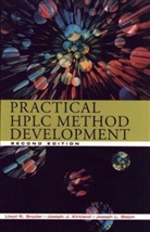 Glajch, A. Glajch, Joseph L. Glajch, Glajch Joseph L., Kirkland, J. Rockland Kirkland... - Practical HPLC Method Development