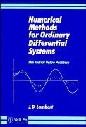 Lambert, D. Lambert, J D Lambert, J. D. Lambert, J. D. (University of Dundee Lambert, … - Numerical Methods for Ordinary Differential Systems The Initial Value Problem