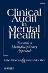 Mockler, Darren Mockler, Riordan, J Riordan, John Riordan, John (Thorpe Combe Hospital Riordan... - Clinical Audit in Mental Health