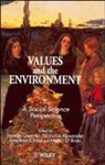 Alexander, Nina Alexander, Chase, Guerrier, Y Guerrier, Yvonne (South Bank University Guerrier... - Values and the Environment