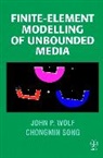 Song, Chongmin Song, Wolf, D. Ed. Wolf, J. P. Wolf, John P Wolf... - Finite-Element Modelling of Unbounded Media