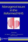 Malek, Mo Nalek, J. Rasquinha - Managerial Issues in the Reformed Nhs
