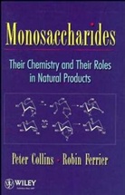 Collins, P. M. Collins, P.m. Ferrier Collins, Peter C Collins, Peter C. Collins, Peter C. (Birkbeck College Collins... - Monosaccharides