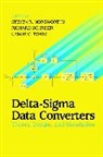 Ieee, Norsworthy, Steven R. (Motorola) Schreier Norsworthy, Schreier R, Schreier R., R. Schreier R.... - Delta-Sigma Data Converters