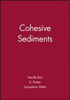 Burt, N Burt, Neville Burt, Neville (H R Wallingford) Parker Burt, Neville Parker Burt, Burt Neville... - Cohesive Sediments