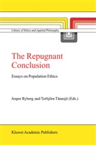 J. Ryberg, Jespe Ryberg, Jesper Ryberg, Torbjorn Tannsjo, Tännsjö, Tännsjö... - The Repugnant Conclusion