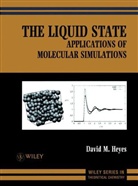 David M Heyes, David M. Heyes, David M. (University of Surrey Heyes, Dm Heyes, HEYES DAVID M, Heyes David M. - Liquid State