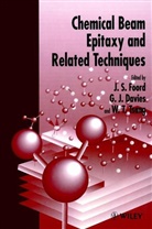 Foord, J.s. Davies Foord, John S. (University of Oxford Foord, John S. Davies Foord, Js Foord, FOORD J S DAVIES G J TSANG W... - Chemical Beam Epitaxy and Related Techniques