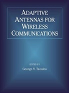 Pp&amp;&amp;&amp;&amp;, Tsoulos, George V. Tsoulos, George V. (Pa Consulting Group Tsoulos, Gv Tsoulos, TSOULOS GEORGE V... - Adaptive Antennas for Wireless Communications