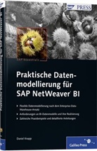 Daniel Knapp - Praktische Datenmodellierung für SAP NetWeaver BI