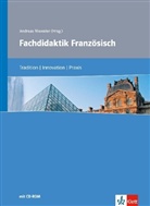 Andrea Grünewald, Ricard Lusar, Jürgen Mertens, Andrea Nieweler, Andreas Nieweler - Fachdidaktik Französisch, m. CD-ROM