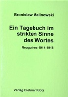 Bronislaw Malinowski, Raymond Firth - Ein Tagebuch im strikten Sinne des Wortes