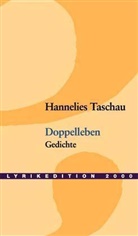 Hannelies Taschau, Heinz L. Arnold, Heinz Ludwig Arnold - Doppelleben
