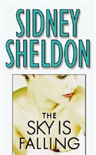 Sidney Sheldon, Sydney Sheldon, Sidney Sheldon - The Sky is Falling
