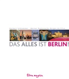 Werne Radasewsky Borges da Silva, Werner Radasewsky Borges da Silva, Werner Radasewsky Borges da Siva, Werner Radasewsky-Borges da Silva, Herb Schlemmer, Herbert Schlemmer... - Das alles ist Berlin!