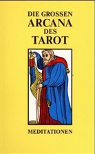 Anonymus d'Outre-Tombe, Martin Kriele, Robert Spaemann - Die Großen Arcana des Tarot, Ausg. A. Bd.2