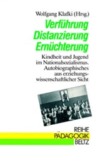 Wolfgang Klafki, Wolfgan Klafki, Wolfgang Klafki - Verführung, Distanzierung, Ernüchterung