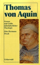 Otto H Pesch, Otto H. Pesch, Otto Hermann Pesch - Thomas von Aquin