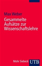 Max Weber, Johannes Winckelmann, Johannes Winkelmann - Gesammelte Aufsätze zur Wissenschaftslehre