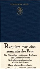 Brentano, Bussman, Hans M Enzensberger, Hans M. Enzensberger, Hans Magnus Enzensberger, Clemens Brentano... - Requiem für eine romantische Frau