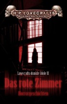 Lord Dunsany, Fritz Leiber, H Lovecraft, H. P. Lovecraft, Arthu Machen, Edgar  Allan Poe... - Das rote Zimmer. Bd.2