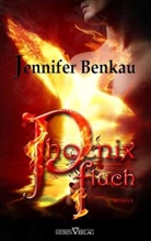 Jennifer Benkau - Phoenixfluch