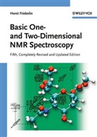 Horst Friebolin - Basic One- and Two-Dimensional NMR Spectroscopy