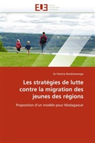 Zo Patricia Randriamanga, Randriamanga-Z - Les strategies de lutte contre la
