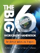 Robert Berkowitz, Robert E Berkowitz, Robert E. Berkowitz, Berkowitz Robert E., Michael Eisenberg, Michael B Eisenberg... - The Big6 Workshop Handbook
