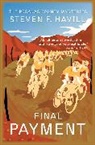 Steven Havill, Steven F. Havill, Havill Steven F. - Final Payment