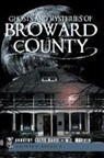 Dorothy Salvo Davis, W. C. Madden - Ghosts and Mysteries of Broward County