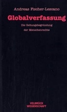 Andreas Fischer-Lescano - Globalverfassung