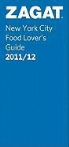 Zagat Survey, Zagat Survey, Carol Diuguid - 2011/12 Food Lover''s Guide