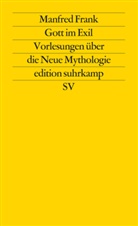 Manfred Frank - Gott im Exil