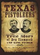 Williamson, G. R. Williamson, Gr Williamson, Ron Williamson - Texas Pistoleers