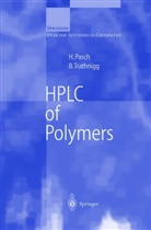 Haral Pasch, Harald Pasch, Bernd Trathnigg - HPLC of Polymers