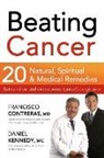 Francisco Contreras, Daniel Kennedy - Beating Cancer