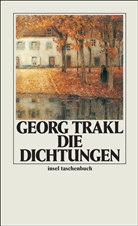 Georg Trakl - Die Dichtungen
