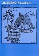 Nicholas Hall, Nicolas Hall - Thatching