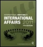 Europa Publications, Europa Publications - Whos Who in International Affairs 2011