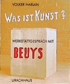 Volker Harlan - Was ist Kunst? Werkstattgespräch mit Beuys