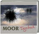 Hartmut Elsner, Willi Rolfes - Moortagebuch