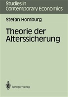 Stefan Homburg - Theorie der Alterssicherung