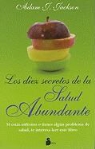 Adam J. Jackson - Los diez secretos de la salud abundante