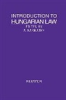 ANSAY, Tugrul Ansay, Turul Ansay, Harmathy, Atilla Harmathy, Attila Harmathy - Introduction to Hungarian Law