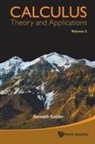 Kenneth Kuttler, Kenneth Kuttler, Kuttler Kenneth - Calculus: Theory And Applications, Volume 2