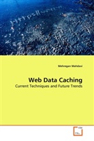 Mehregan Mahdavi - Web Data Caching